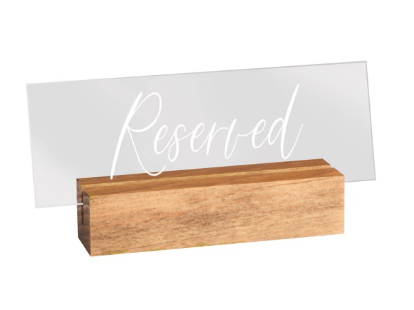 Madera / Clear Acrylic "Reserved" Sign - 5 3/4" x 1 1/2" x 2 1/2"