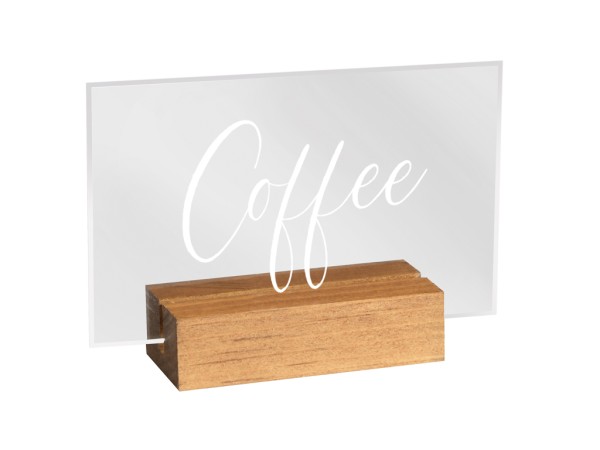 Madera / Clear Acrylic "Coffee" Sign - 5 3/4" x 1 1/2" x 2 1/2"